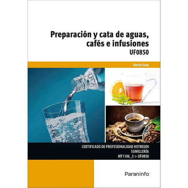 Preparación y Cata de Aguas, Cafés e Infusiones