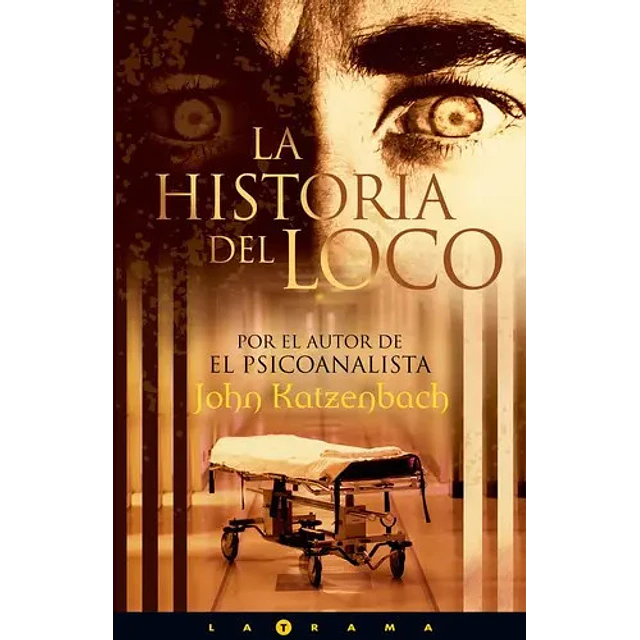 La Historia del Loco