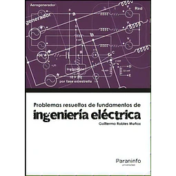Problemas Resueltos de Fundamentos de Ingeniería Eléctrica