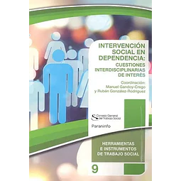 Intervención social en dependencia: cuestiones interdisciplinares.