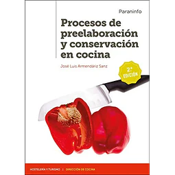 Procesos de preelaboración y conservación en cocina