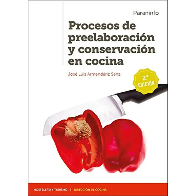 Procesos de preelaboración y conservación en cocina