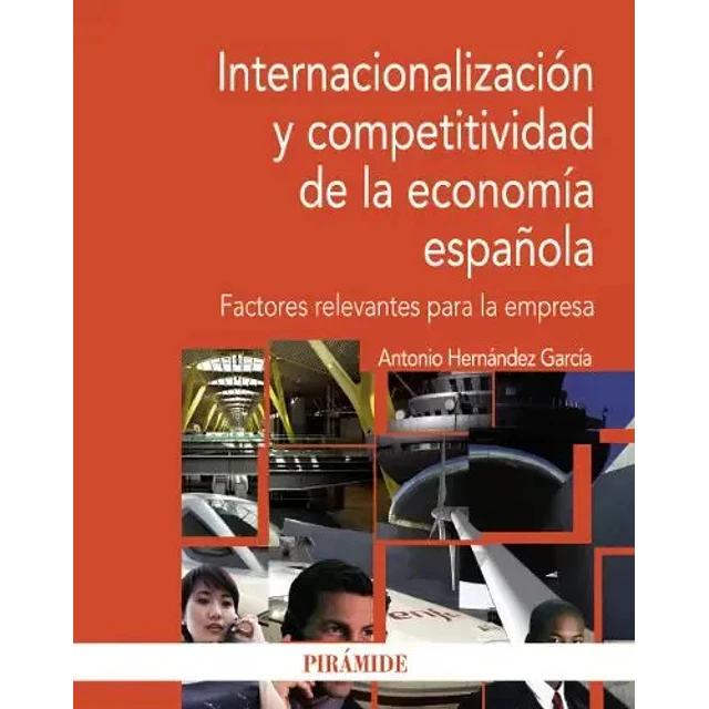Internacionalización y competitividad de la económia española