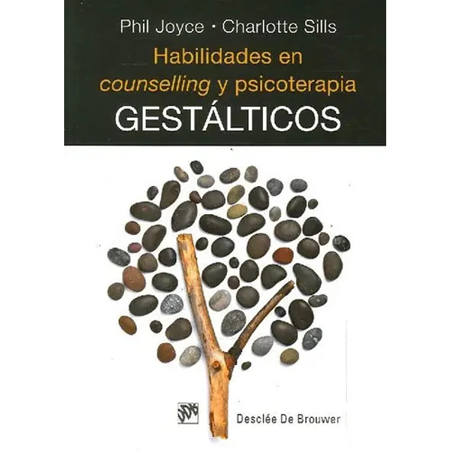 Habilidades en counselling y psicoterapia Gestálticos