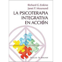 La psicoterapia integrativa en acción