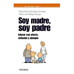 Soy madre, soy padre
