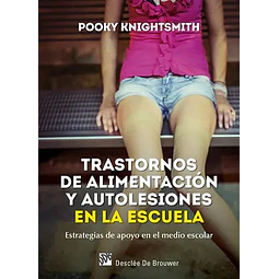 Trastornos de Alimentación y Autolesiones en la Escuela