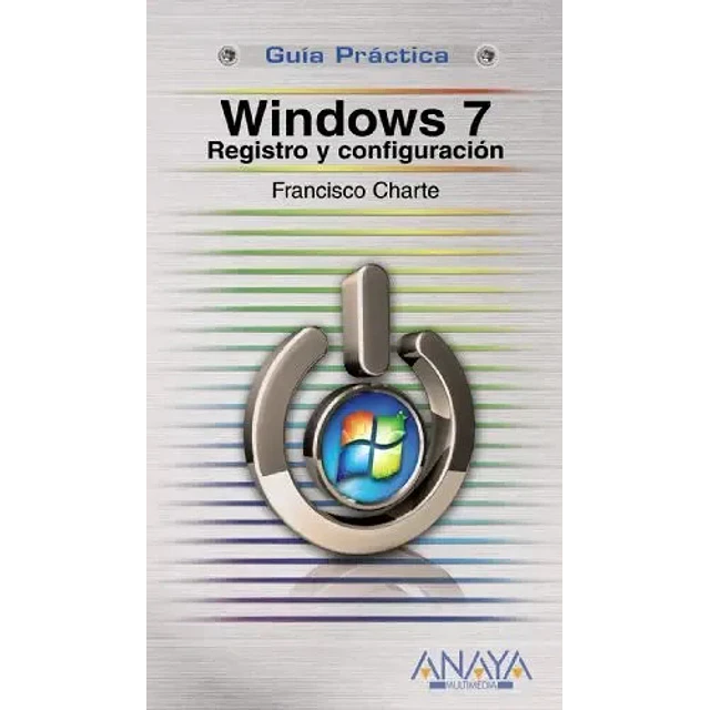Windows7 Registro y configuración