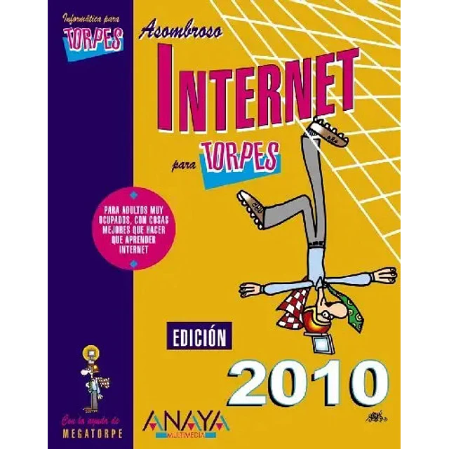 Asombroso Internet para Torpes