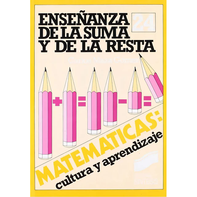 Enseñar de la suma y de la resta
