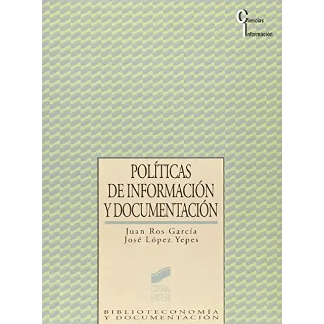 Politicas de información y documentación