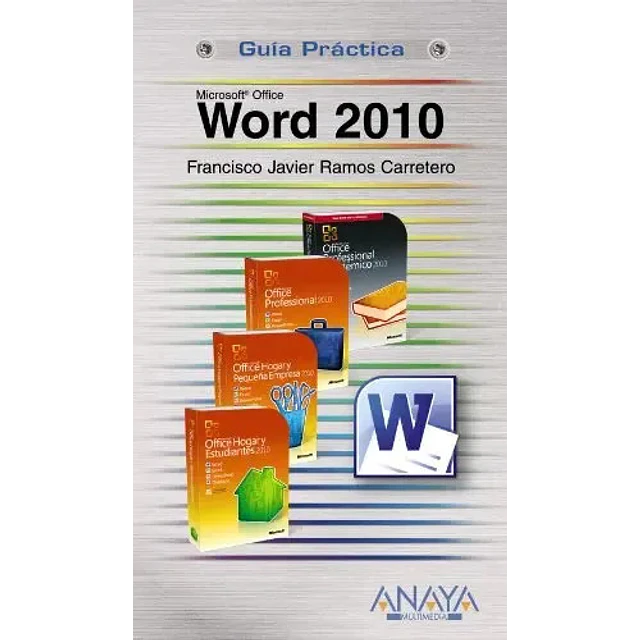 Word 2010 Guía práctica Microsoft Office