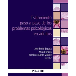Tratamiento paso a paso de los problemas psicológicos en adultos