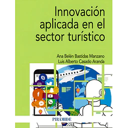 Innovación aplicada en el sector turístico