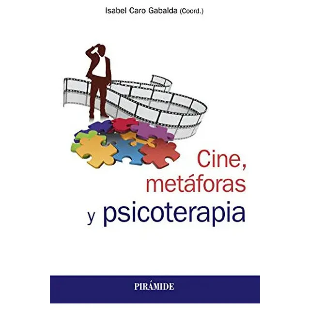 Cine, metáforas y psicoterapia