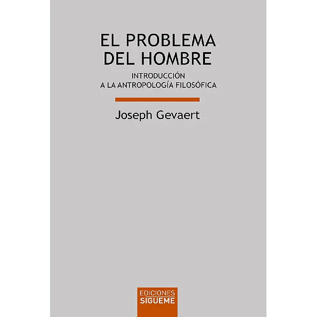 El problema del hombre