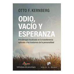 Odio, vacío y esperanza.
