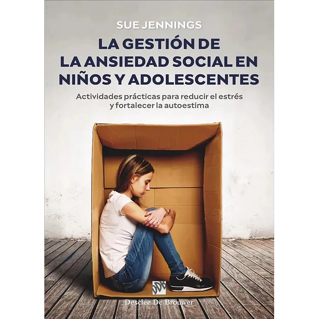 La gestión de la ansiedad social en niños y adolescentes