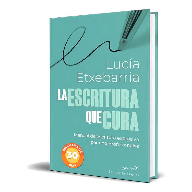 La escritura que cura. Manual de escritura expresiva para no profesionales