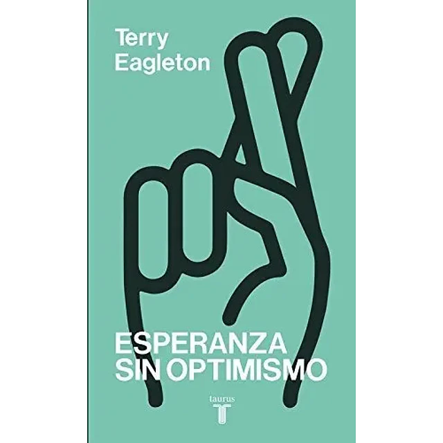 Esperanza sin optimismo