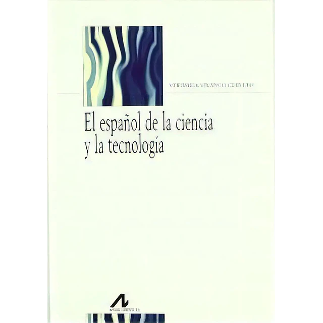 El español de la ciencia y la tecnología