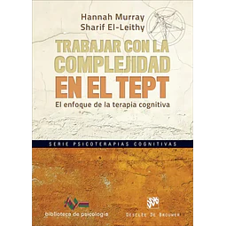 Trabajar con la complejidad en el TEPT