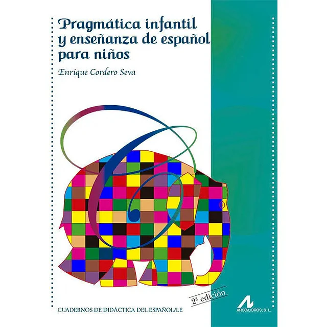 Pragmática infantil y enseñanza de español para niños