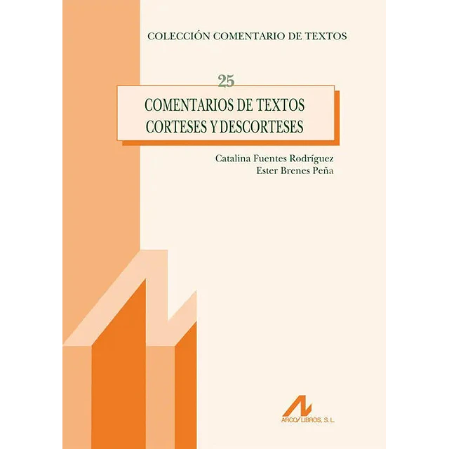 Comentarios de textos corteses y descorteses