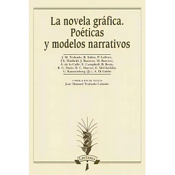 La novela gráfica, poéticas y modelos narrativos