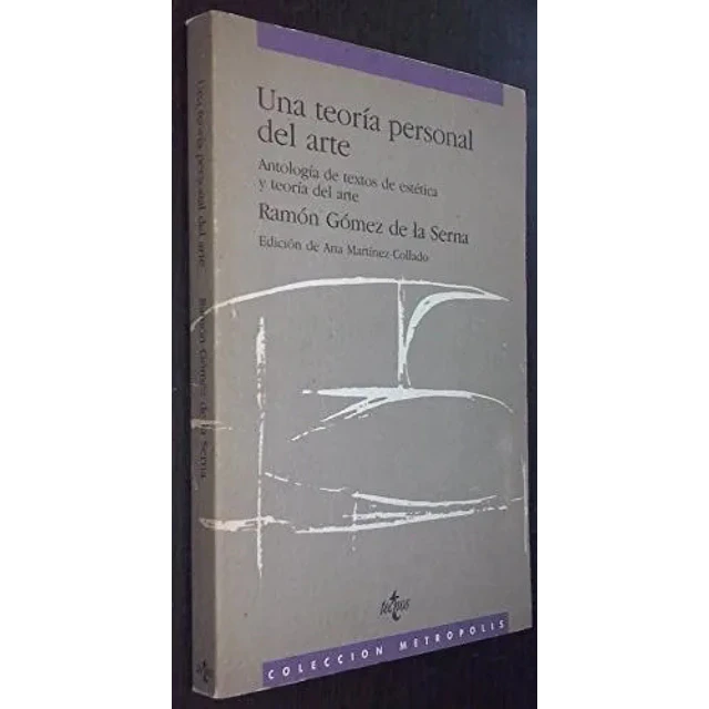 Una Teoría personal del arte