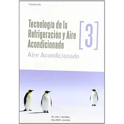 Tecnología de la refrigeración y aire acondicionado - Tomo III