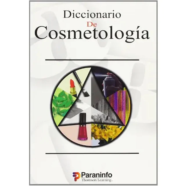 Diccionario de Cosmetologia