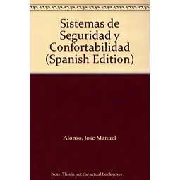 Sistemas de seguridad y confortabilidad