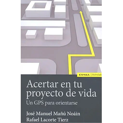 Acertar en tu Proyecto de Vida