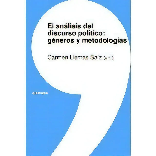El análisis del discurso político : géneros y metodologías