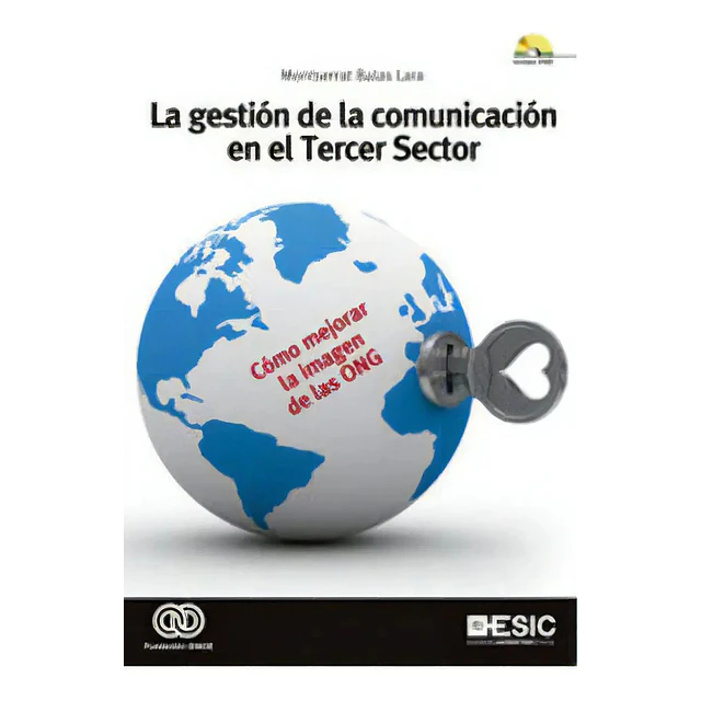 La gestión de la comunicación en el Tercer Sector.