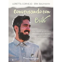 Conversando con Erick