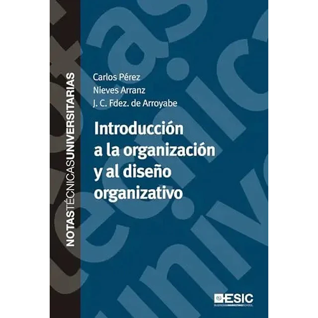 Introducción a la organización y al diseño organizativo