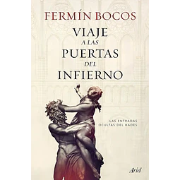 Viaje a las Puertas del Infierno