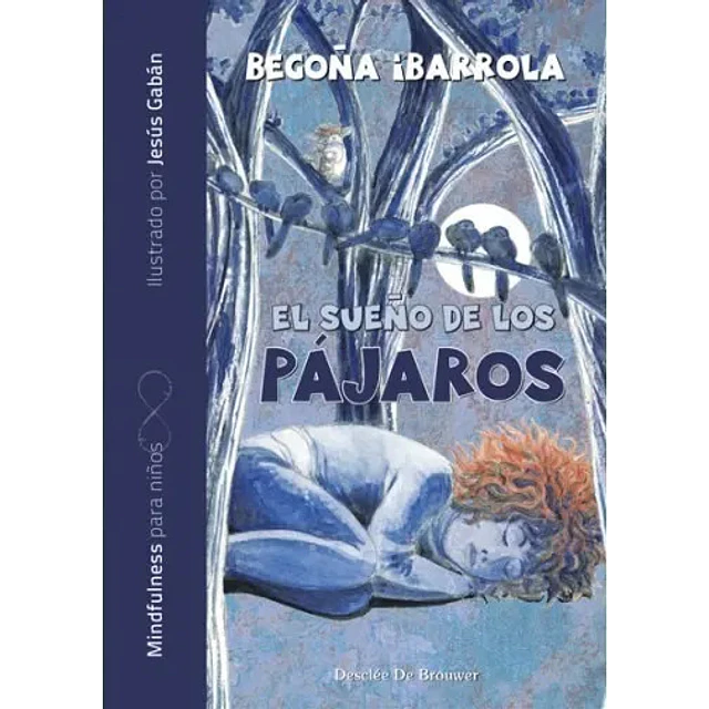 El Sueño de los Pájaros