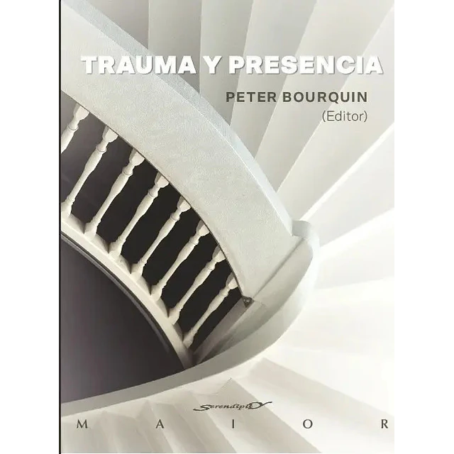 Trauma y presencia