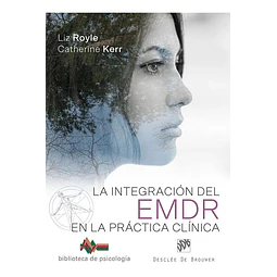 La integración del EMDR  en la práctica clínica