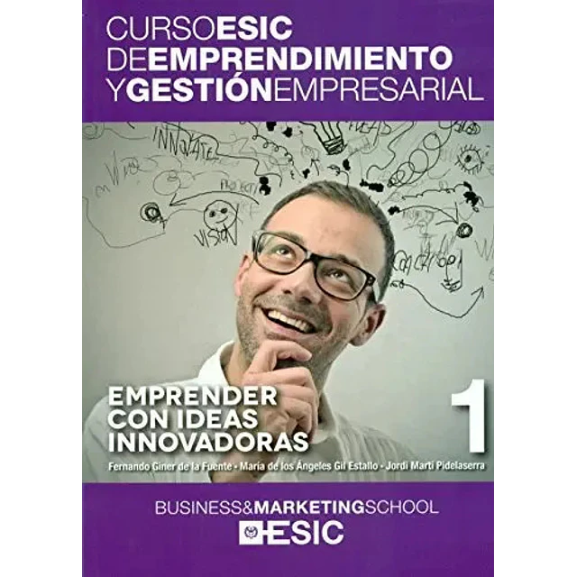 Curso Esic de emprendimiento y gestión empesarial
