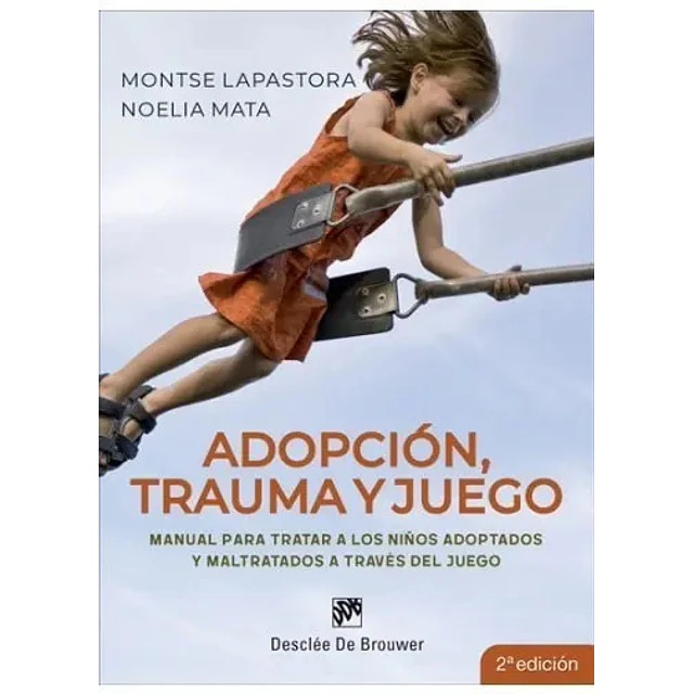 Adopción, trauma y juego