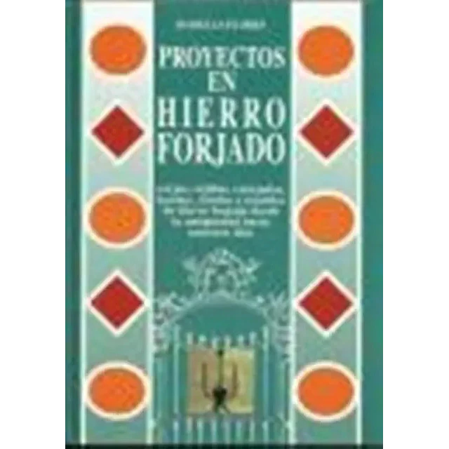 Proyectos en hierro forjado