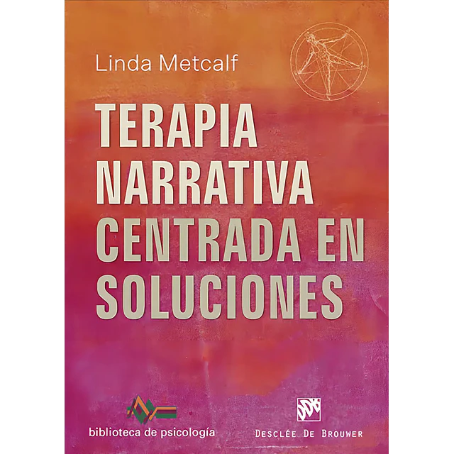 Terapia Narrativa Centrada en Soluciones