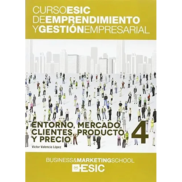 Curso Esic de Emprendimiento y Gestión Empresarial 4
