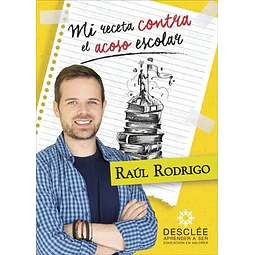 Mi receta contra el acoso escolar
