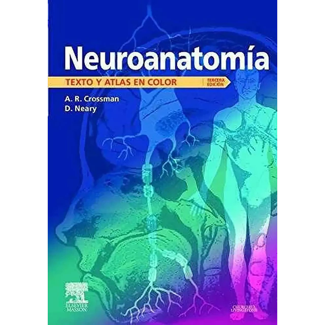 Neuroanatomia Texto y Atlas en Color