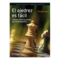 El ajedrez es fácil